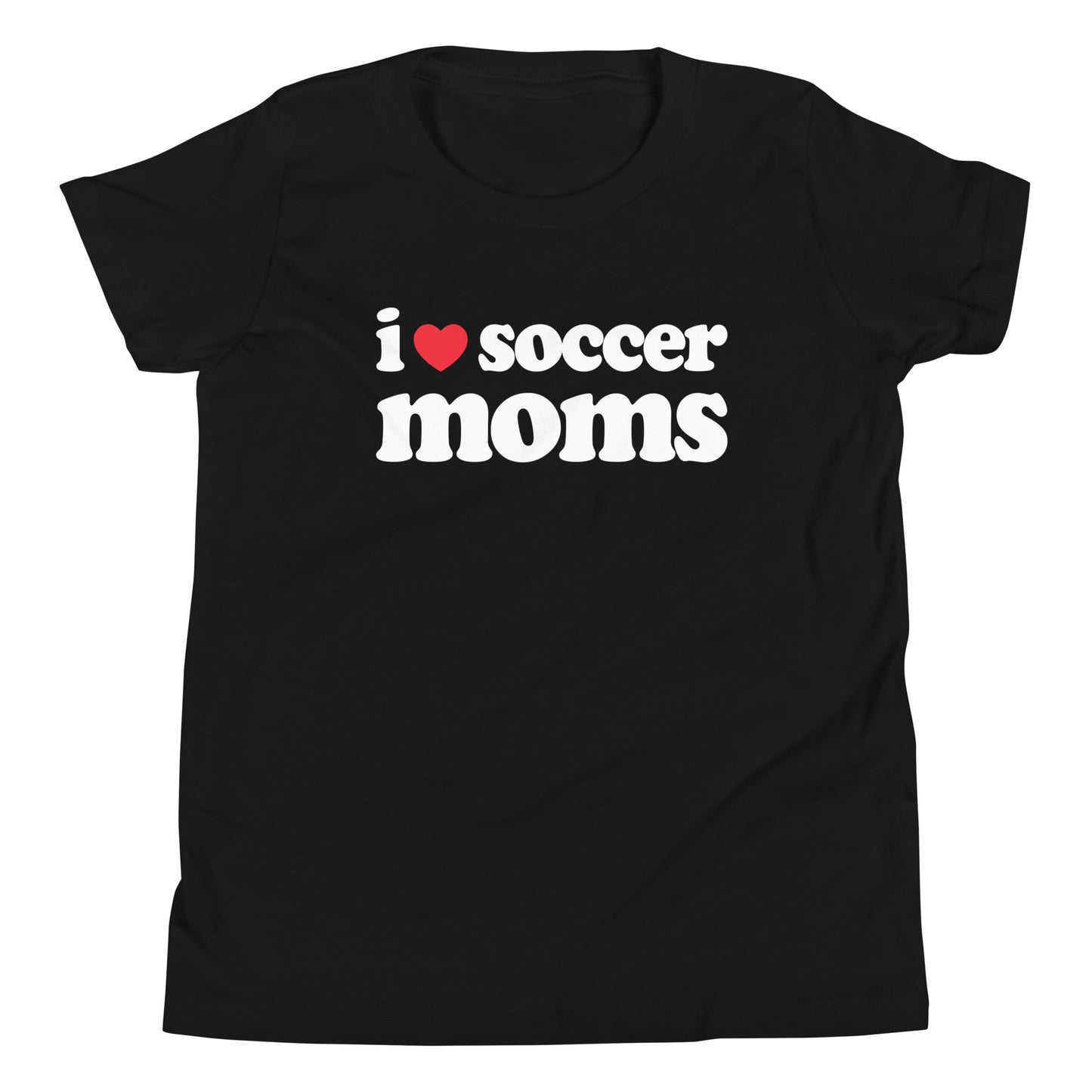 I Love Soccer Moms Youth T-Shirt